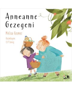 Anneanne Gezegeni (Ciltli)