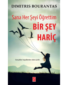 Sana Her Şeyi Öğrettim Bir Şey Hariç