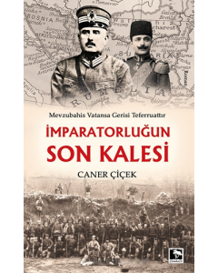 İmparatorluğun Son Kalesi