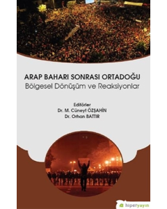 Arap Baharı Sonrası Ortadoğu