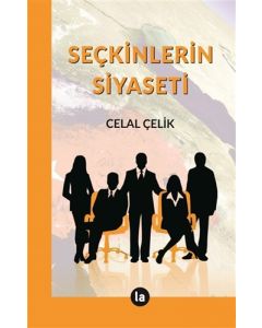 Seçkinlerin Siyaseti