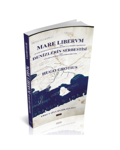 Mare Lıbervm Denizlerin Serbestisi 
