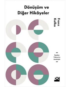 Dönüşüm ve Diğer Hikayeler