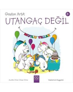Gaston Artık Utangaç Değil - Gaston'un Duyguları
