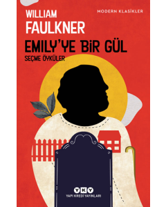 Emily’ye Bir Gül