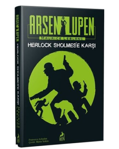 Arsen Lüpen - Herlock Sholmes’e Karşı