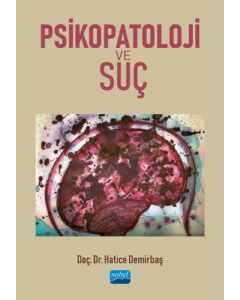 Psikopatoloji ve Suç