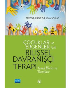 Çocuklar ve Ergenler İçin Bilişsel Davranışçı Terapi