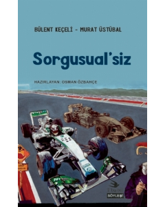 Sorgusual'siz