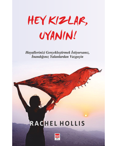 Hey Kızlar, Uyanın! 