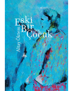 Eski Bir Çocuk