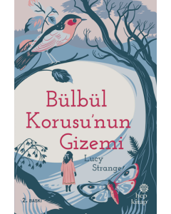 Bülbül Korusu'nun Gizemi