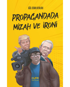 Propagandada Mizah ve İroni