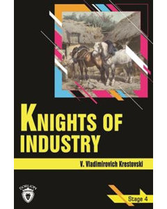 Knights Of Industry Stage - 4
