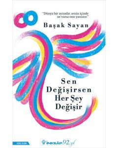 Sen Değişirşen Her Şey Değişir