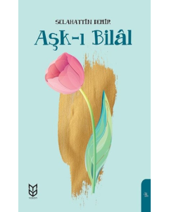 Aşk-ı Bilal