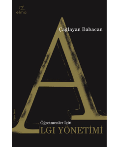 Öğretmenler İçin Algı Yönetimi