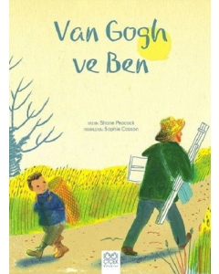 Van Gogh ve Ben