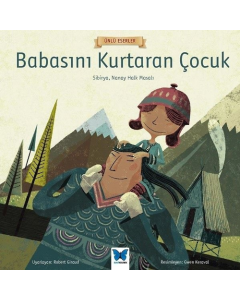 Babasını Kurtaran Çocuk