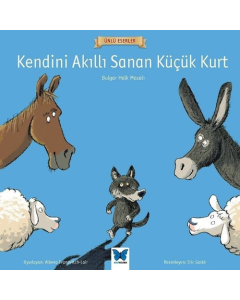 Kendini Akıllı Sanan Küçük Kurt