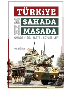 Türkiye Hem Sahada Hem Masada