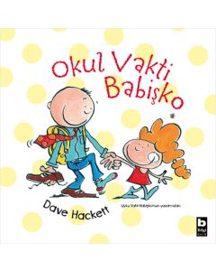 Okul Vakti Babişko