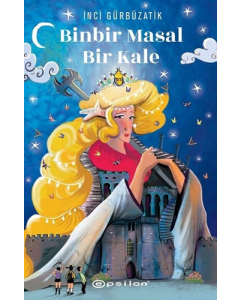 Binbir Masal Bir Kale