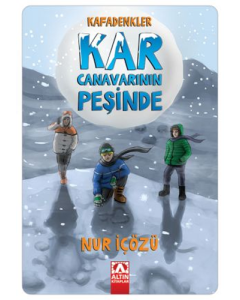Kafadenkler - Kar Canavarının Peşinde