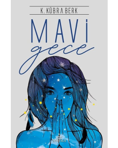 Mavi Gece (Ciltli)