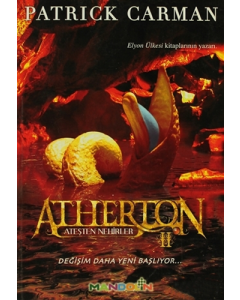 Atherton 2 - Ateşten Nehirler