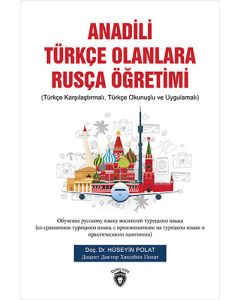 Anadili Türkçe Olanlara Rusça Öğretimi