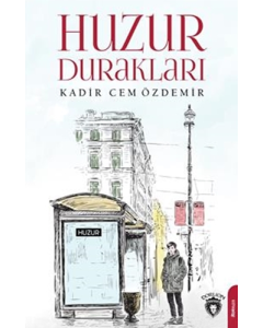 Huzur Durakları