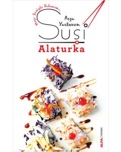 Suşi - Alaturka
