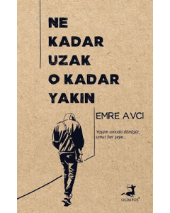Ne Kadar Uzak O Kadar Yakın