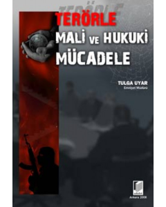 Terörle Mali ve Hukuki Mücadele