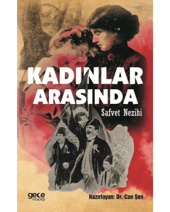 Kadınlar Arasında - Safvet Nezihi