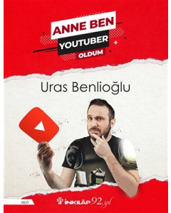 Anne Ben Youtuber Oldum