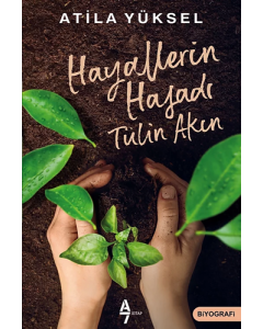 Hayallerin Hasadı - Tülin Akın