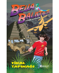 Bella Balistica - Tikal Tapınağı