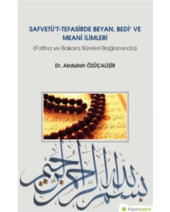 Safvetü't Tefasirde Beyan, Bedi ve Meani İlimleri