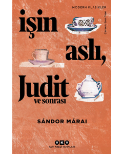 İşin Aslı Judit ve Sonrası