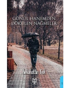 Gönül Hanemden Dökülen Nağmeler
