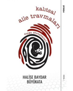 Kalıtsal Aile Travmaları