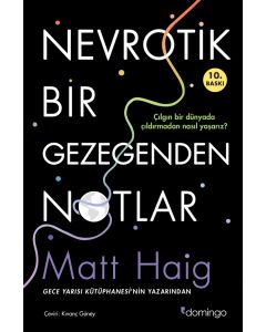 Nevrotik Bir Gezegenden Notlar