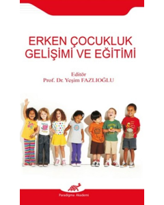 Erken Çocukluk Gelişimi ve Eğitimi