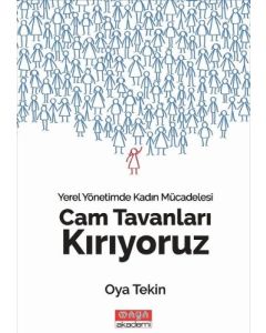 Cam Tavanları Kırıyoruz