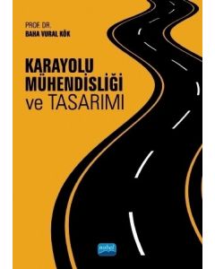 Karayolu Mühendisliği ve Tasarımı