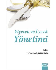 Yiyecek ve İçecek Yönetimi