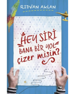 Hey Siri Bana Bir Yol Çizermisin?