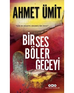 Bir Ses Böler Geceyi